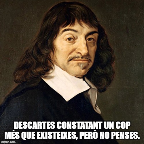 Descartes filosofia acudits