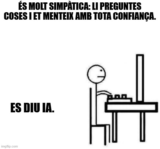 acudits sobre intel·ligència artificial
Acudits sobre IA
Acudits en català
mems sobre IA
memes sober IA